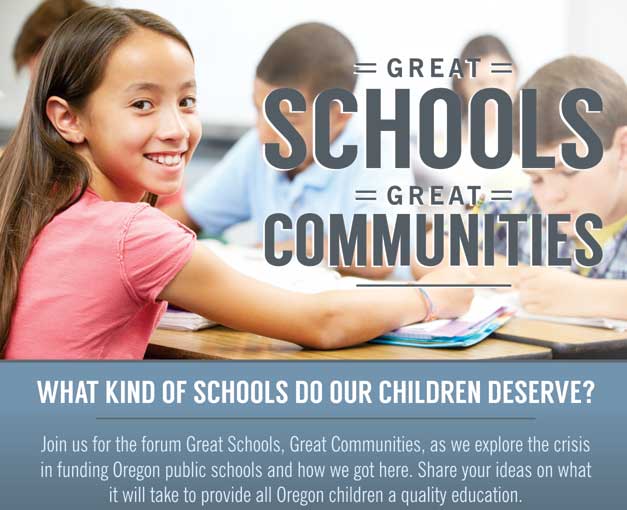 Great Schools, Great Communities League of Women Voters of the Umpqua